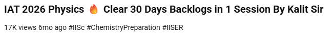 Name is in the title. IAT 2026 Physics Clear 30 Days Backlogs in 1 Session By Kalit Sir