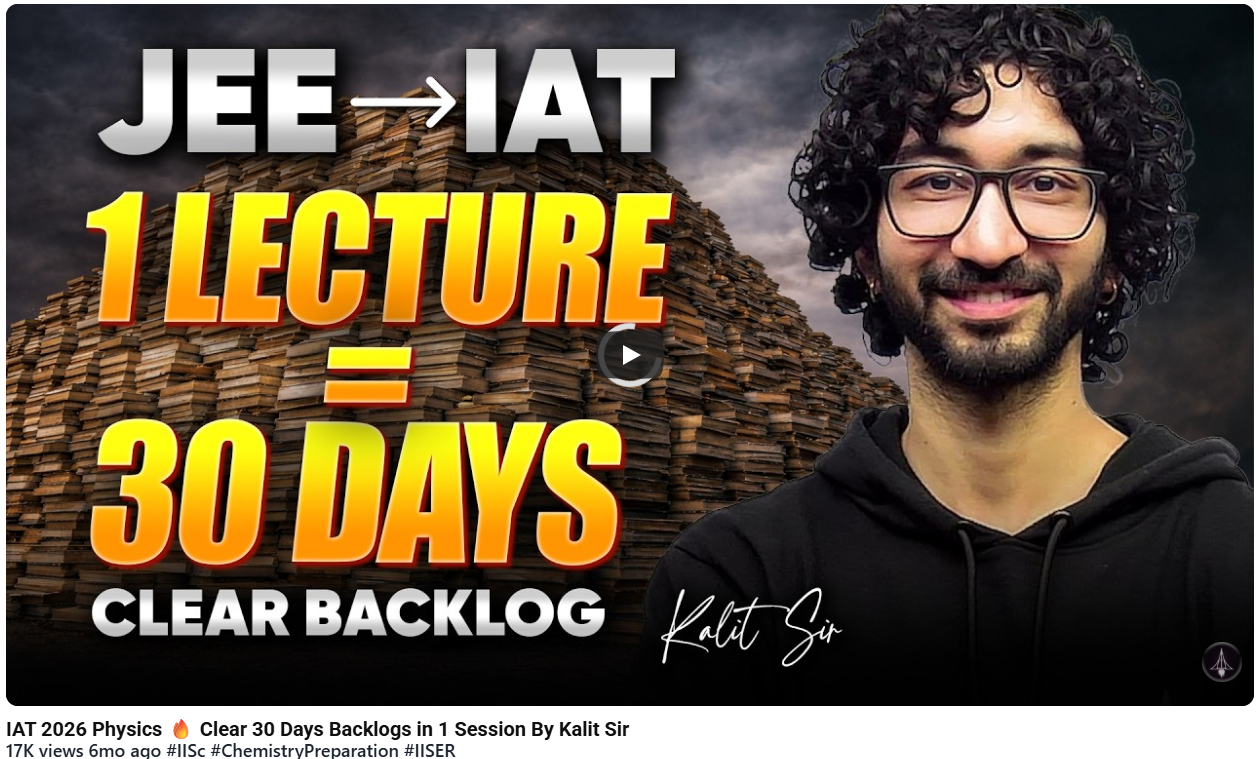 Kalit Gautam teaching. IAT 2026 Physics Clear 30 Days Backlogs in 1 Session By Kalit Sir